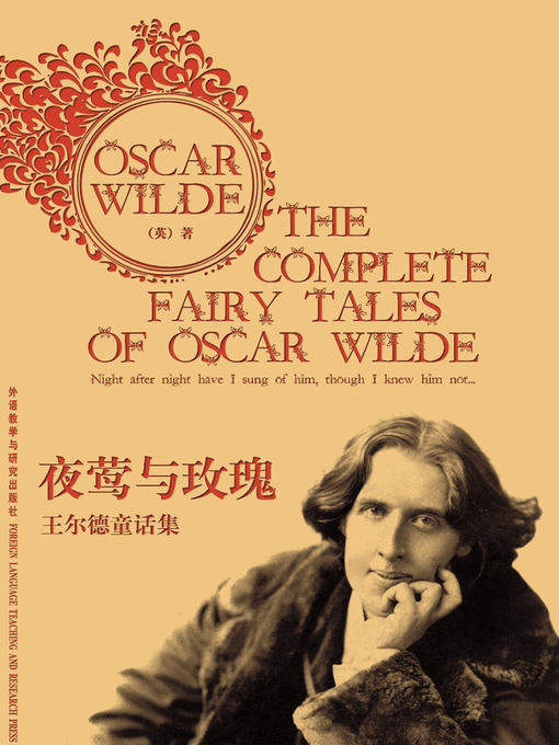 Oscar Wilde创作的夜莺与玫瑰  (The Complete Fairy Tales Of Oscar Wilde)作品的详细信息 - 可供借阅